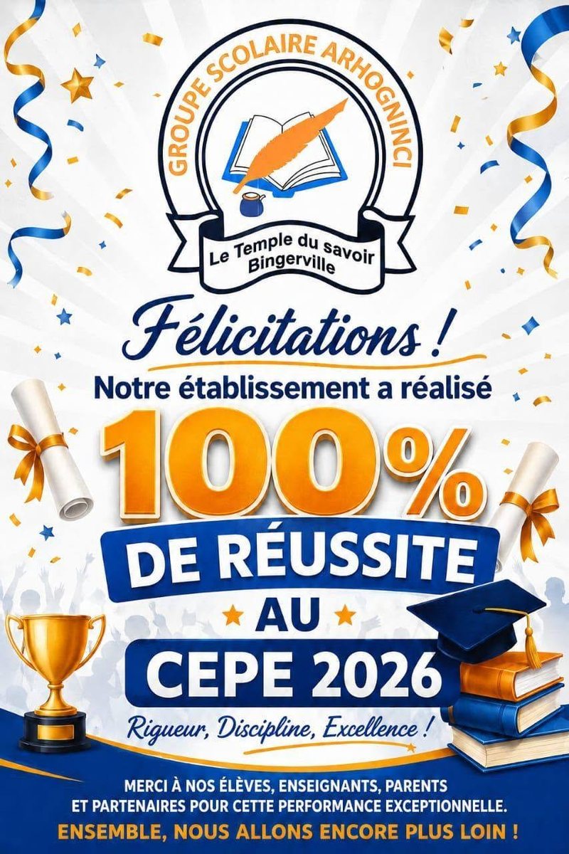 Affiche officielle : 100 % de réussite au CEPE 2026 au Groupe Scolaire ARHOGNINCI
